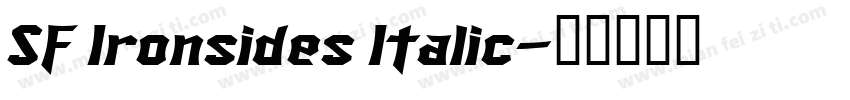 SF Ironsides Italic字体转换